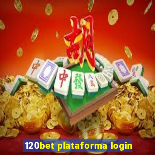 120bet plataforma login